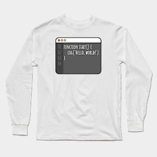 Developer function start hello world Long Sleeve T-Shirt